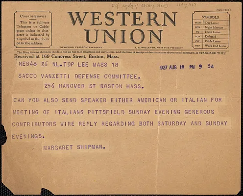 Margaret Shipman telegram to Sacco-Vanzetti Defense Committee, Lee, Mass., August 18, 1927