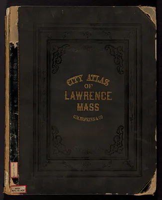 City atlas of Lawrence, Massachusetts