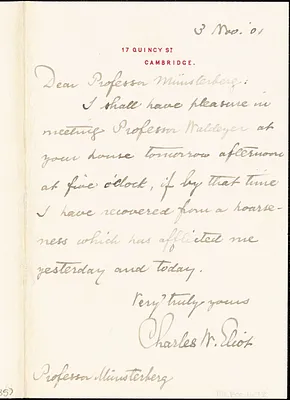 Eliot, Charles William, 1834-1926 autograph note signed to Hugo Münsterberg, Cambridge, Mass., 3 November 1901