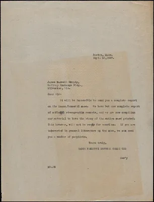 Mary Donovan (Sacco-Vanzetti Defense Committee) typed note (copy) to James M. Murphy, Boston, Mass., September 13, 1927