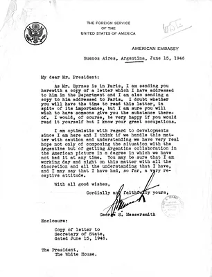 Letter from Ambassador George Messersmith to President Harry S. Truman, with Attachments