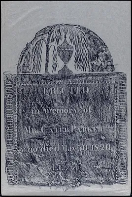 Erected in memory of Mr. Caleb Parker