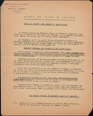 Comité Suisse pour Sacco et Vanzetti typed handbill, in French, Geneva, Switzerland, [August 1927]: Après le crime de Boston: Pour le boycott des produits Americans
