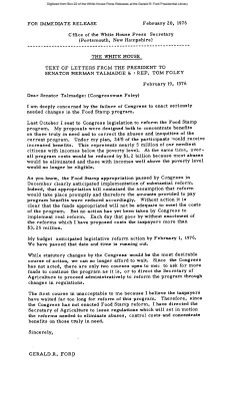 Text of Letters from the President to Senator Herman Talmadge (D-GA) & Rep. Tom Foley (D-WA) concerning Food Stamp program