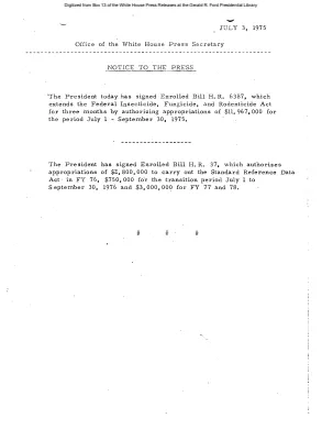 President today has enrolled H.R. 6387 and H.R. 37 [Signing Statements and Announcements]