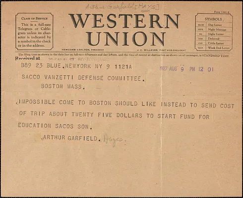 Arthur Garfield Hays telegram to Sacco-Vanzetti Defense Committee, New York, N.Y., August 9, 1927