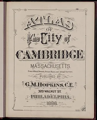 Atlas of the city of Cambridge, Massachusetts