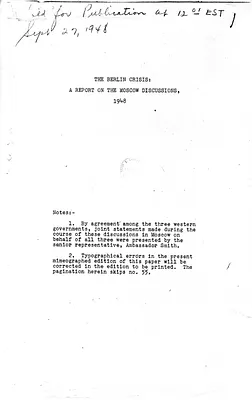 Report, The Berlin Crisis: A Report on the Moscow Discussions, 1948