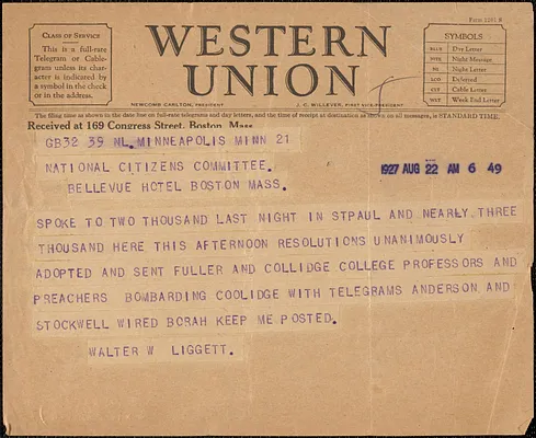 Walter W. Liggett telegram to [Citizens National Committee for Sacco and Vanzetti], Minneapolis, Minn., August 22, 1927