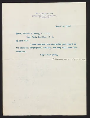 Letter from Theodore Roosevelt, Assistant Secretary of the Navy, to Lieutenant Robert E. Peary