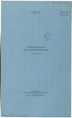 Report, Foreign Radio Reactions to the Text of the Atlantic Pact