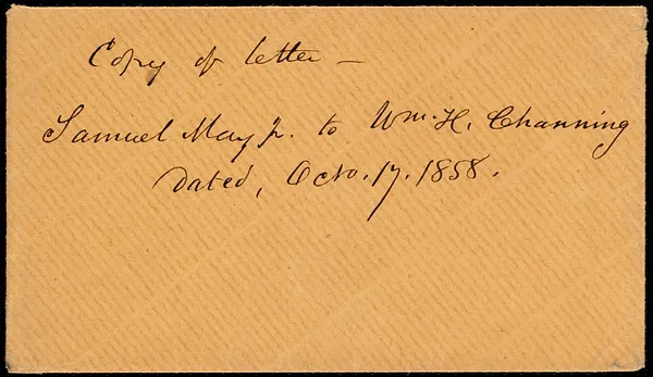 Copy of letter from Samuel May, [Leicester, Mass.?], to William Henry Channing, [Oct. 17, 1858?]