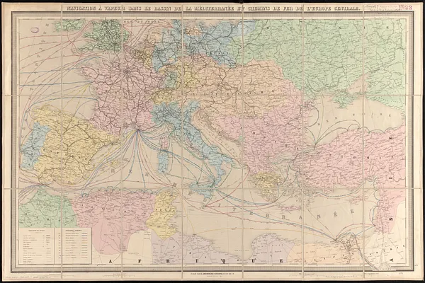 Navigation à vapeur dans le bassin de la Méditerranée et chemins de fer de l'Europe Centrale