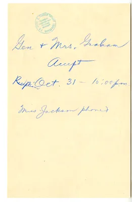 Invitation Reply from General and Mrs. Wallace Graham to the White House Social Office
