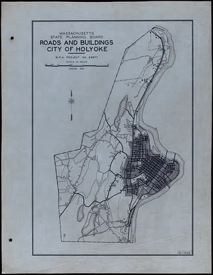 Roads and Buildings City of Holyoke