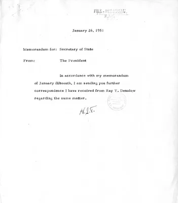 Memorandum from President Harry S. Truman to Secretary of State Dean Acheson, with Attachments and Related Material