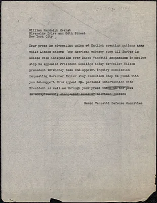 Sacco-Vanzetti Defense Committee telegram (copy) to William Randolph Hearst, Boston, Mass., [August 21?, 1927]