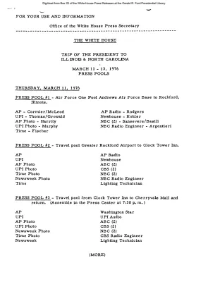 Trip of the President to Illinois & North Carolina, March 11 - 13, 1976, Press Pools [Pool Assignments]