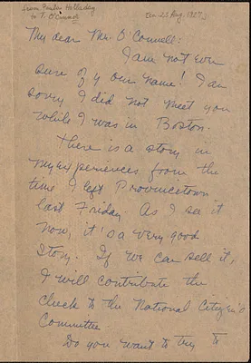 Paula Holladay autograph note signed to [Thomas O'Connor, Citizens National Committee for Sacco and Vanzetti], Provincetown, Mass., approximately [August 23, 1927]