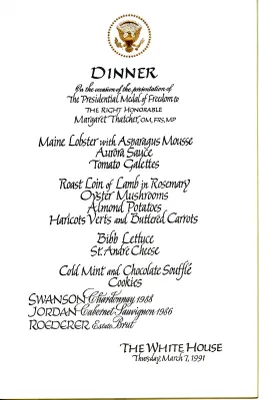 Cards-Menus, Dinner, On the occasion of the presentation of The Presidential Medal of Freedom to The Right Honorable Margaret Thatcher, OM, FRS, MP, The White House, March 7, 1991