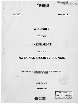 National Security Council Report 67/1, Report to the President by the National Security Council on the Position of the United States with Respect to Communism in Italy