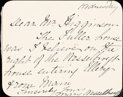 Mary Wesselhoeft autograph note signed to Thomas Wentworth Higginson, 188-?