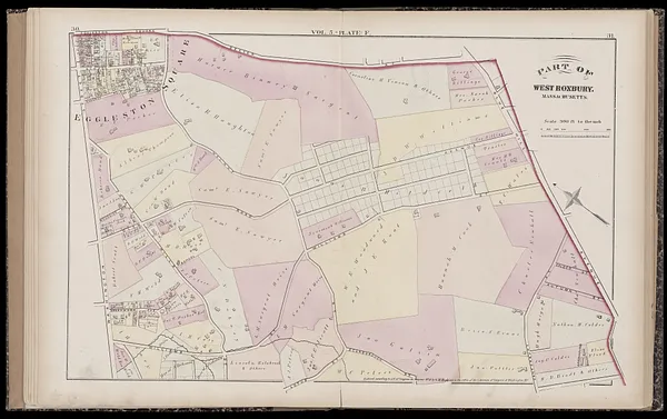 Atlas of the county of Suffolk, Massachusetts : vol. 5th, West Roxbury, now ward 17, Boston : from actual survey & official records