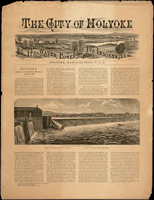 The city of Holyoke, its water power and its industries