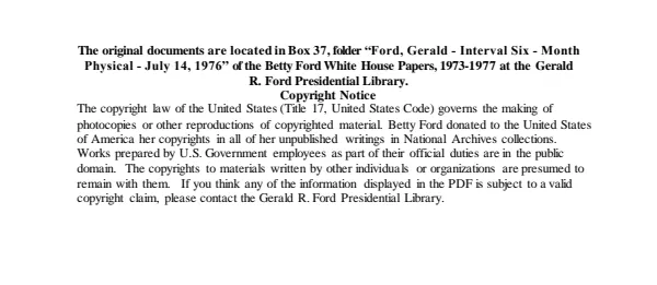 Ford, Gerald - Interval Six-Month Physical - July 14, 1976