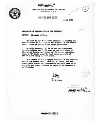Memorandum of Information from J. H. Burns for the Secretary of Defense, with Related Material