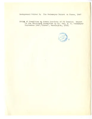 List, Background Folder 3: The Wedemeyer Report on Korea, 1947