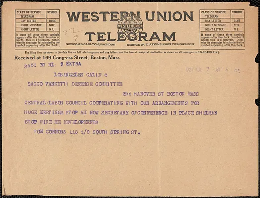 Tom Connors telegram to Sacco-Vanzetti Defense Committee, Los Angeles, Calif., August 7, 1927