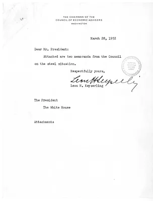 Memorandum from Leon H. Keyserling to President Harry S. Truman, with Attachments