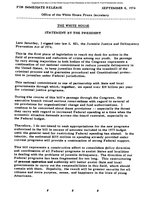 President Signs S. 821, the Juvenile Justice and Delinquency Prevention Act of 1974 [Signing Statements and Announcements]