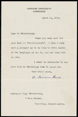 Lowell, A. Lawrence (Abbott Lawrence), 1856-1943 typed note signed to Hugo Münsterberg, Cambridge, Mass., 11 March 1914