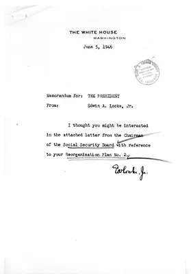 Memorandum from Edwin Locke, Jr. to President Harry S. Truman, with Attachments