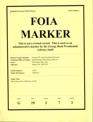 White House Wire - Child Care 5/5/89 [OA 4425]