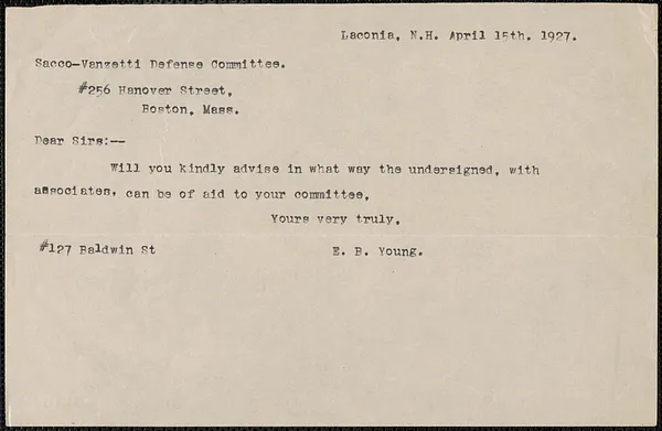 E. B. Young typed note to Sacco-Vanzetti Defense Committee, Laconia, N.H., April 15, 1927