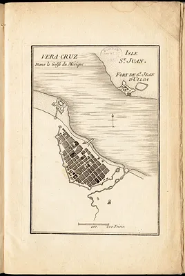 Vera-Cruz dans le Golfe du Méxique [and] Isle St. Juan, Fort de St. Jean d'Ulloa