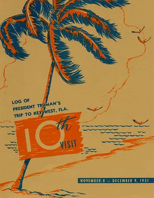 Log of President Harry S. Truman's Tenth Visit to Key West, Florida