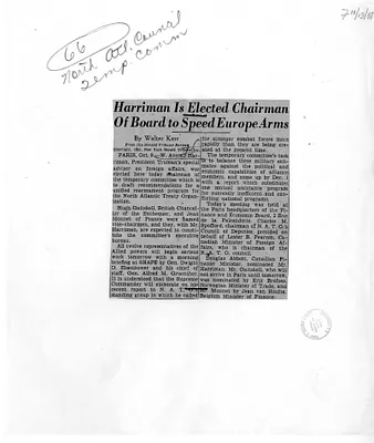 Newspaper Article by Walter Kerr, "Harriman Is Elected Chairman of Board to Speed European Arms"