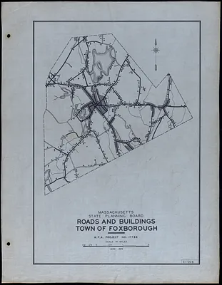 Roads and Buildings Town of Foxborough