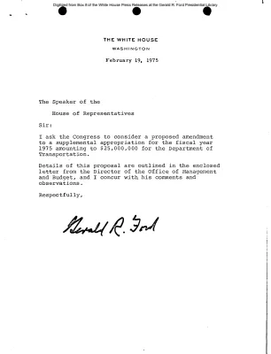 President's Asks Speaker of House for Appropriation of 25 Million Dollars to Department of Transportation [Letter]