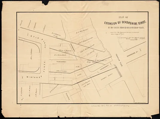 Plan of extension of Devonshire Street, by two routes through Otis and Winthrop Places