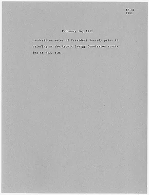 Atomic Energy Briefing Notes February 16, 1961