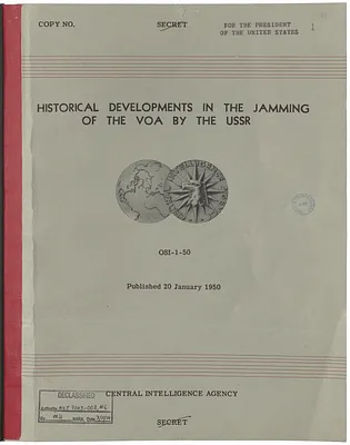 Report, OSI - 1-50, Central Intelligence Agency, Historical Developments in the Jamming of the VOA [Voice of America] by the Union of Soviet Socialist Republics