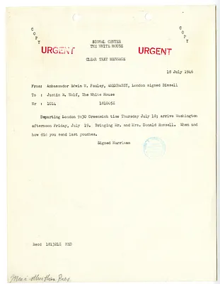 Cable from W. A. Harriman and Edwin Pauley to Justin Wolf