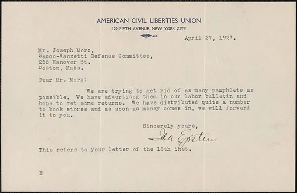 Ida Epstein (American Civil Liberties Union) typed note signed to Joseph Moro, New York, N.Y., April 27, 1927
