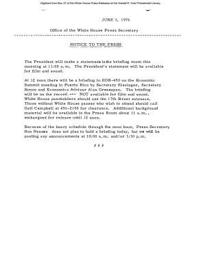 President's statement and briefing by Kissinger, Simon and Greenspan [Notice to Press]