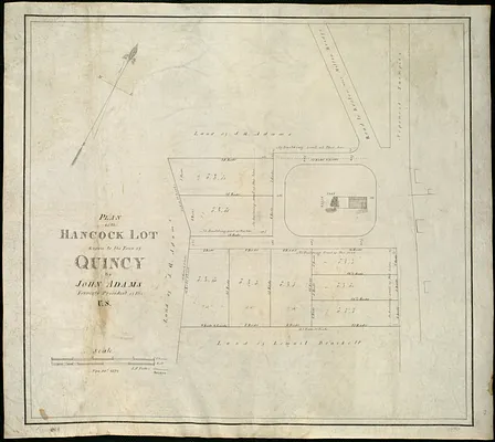 Plan of the Hancock lot given to the town of Quincy by John Adams, formerly President of the U.S